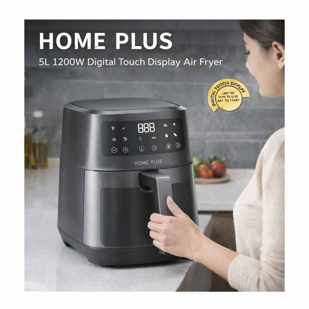 Home Plus 5L Digital Air Fryer – 1200W Oil-Free Healthy Cooking Machine