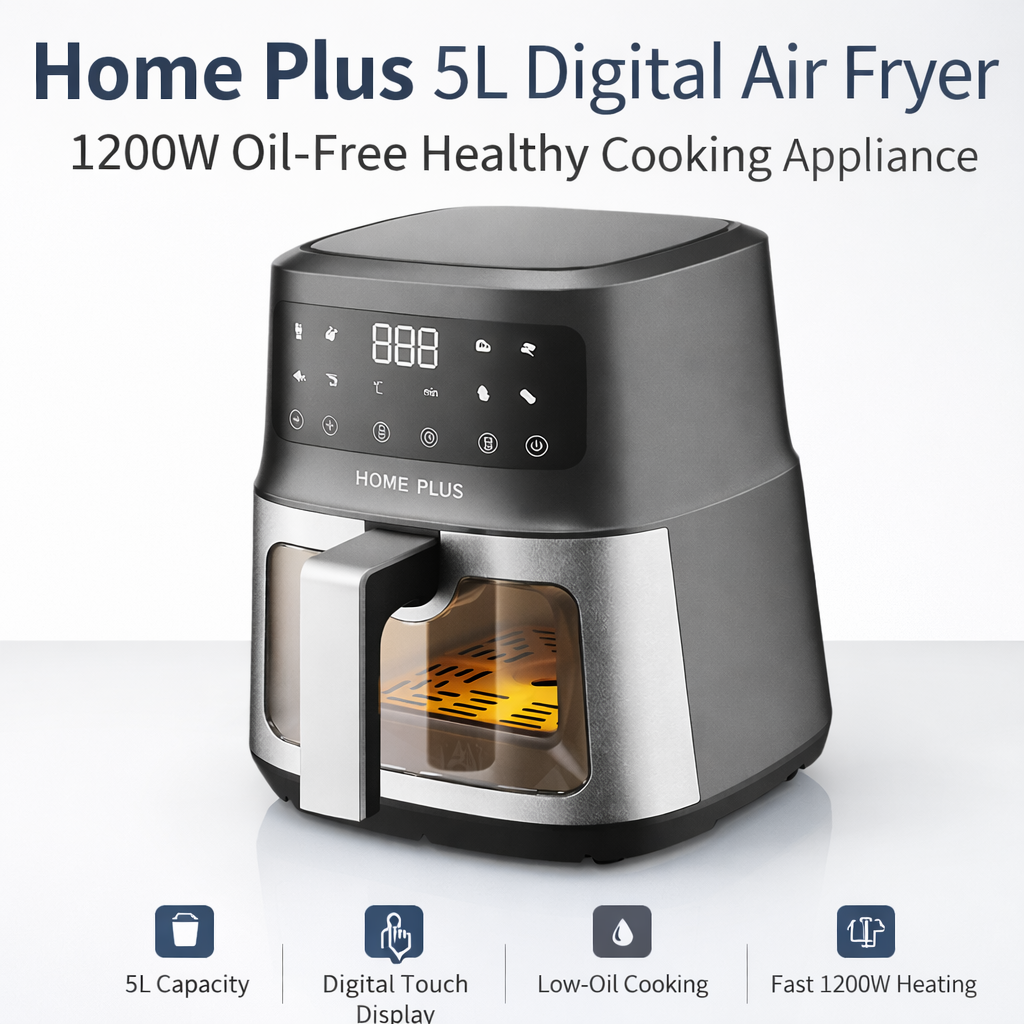 Home Plus 5L Digital Air Fryer – 1200W Oil-Free Healthy Cooking Machine