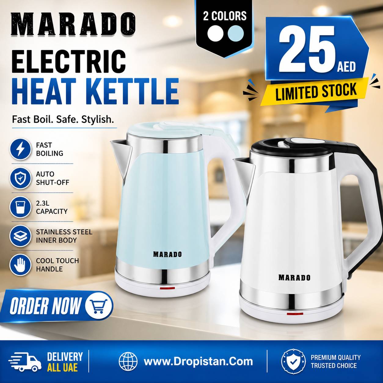 Two Marado electric heat kettles shown on a kitchen counter: one light blue and one white, with promotional text including '25 AED LIMITED STOCK' and 'ORDER NOW'.
